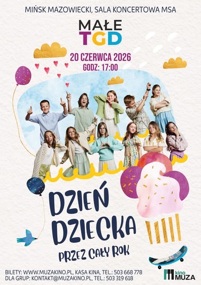 Plakat wydarzenia:  Małe TGD - "Dzień Dziecka przez Cały Rok" 