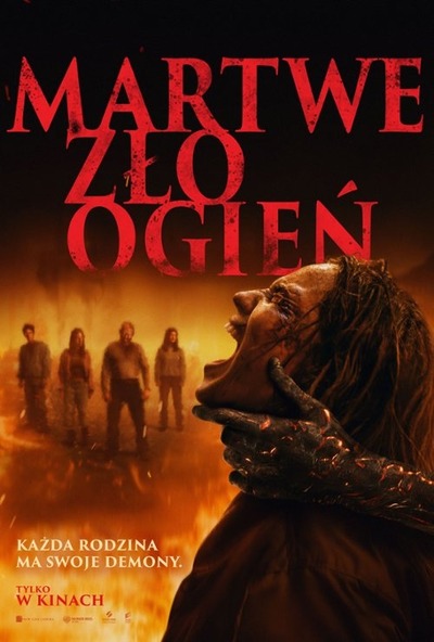 Plakat wydarzenia:  Martwe Zło: Ogień, 2D, Napisy 